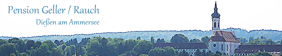 Pension Geller/Rauch | Diessen am Ammersee | Home Pension Geller/Rauch